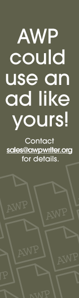 AWP could use an ad like yours! Contact sales@awpwriter.org for details.
